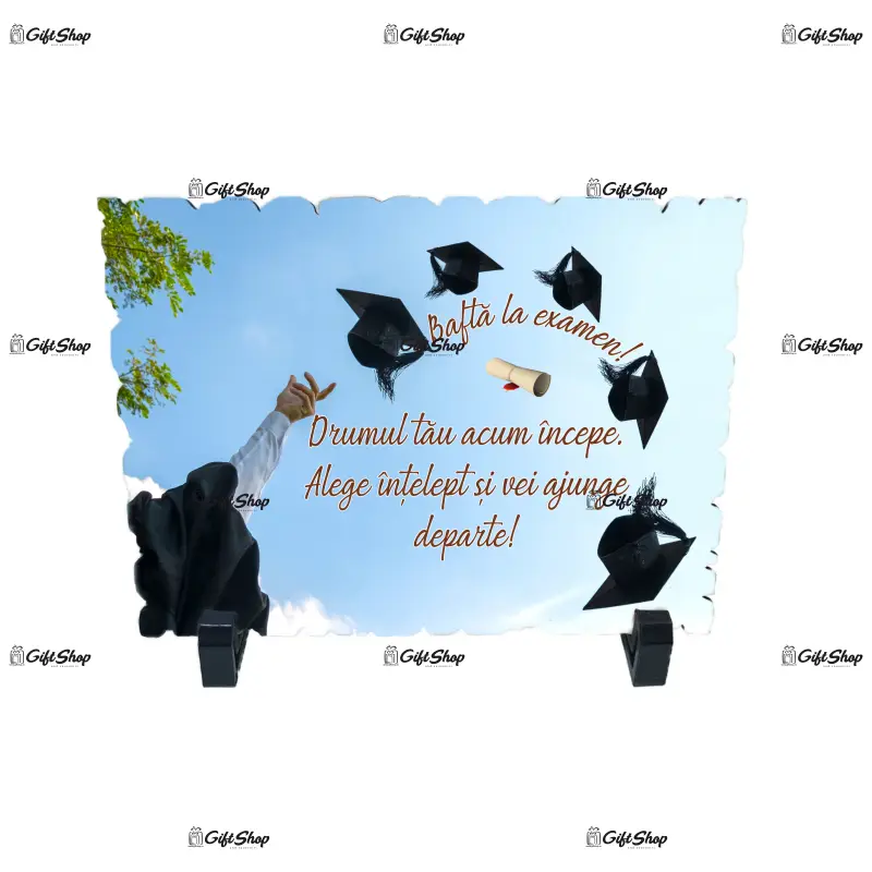 Bafta la examen, placheta cu mesaj